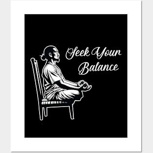 Seek Your Balance - Chair Yoga Posters and Art